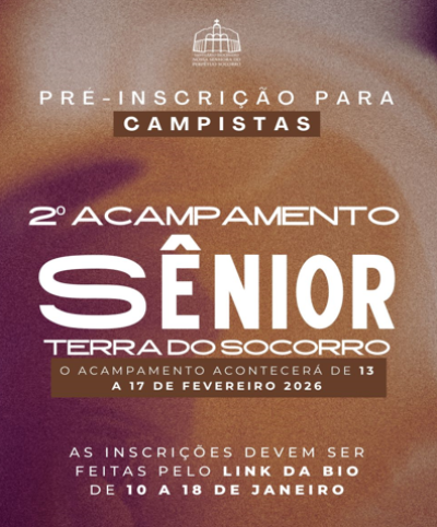 2º Acampamento Sênior - Terra do Socorro (Umuarama)