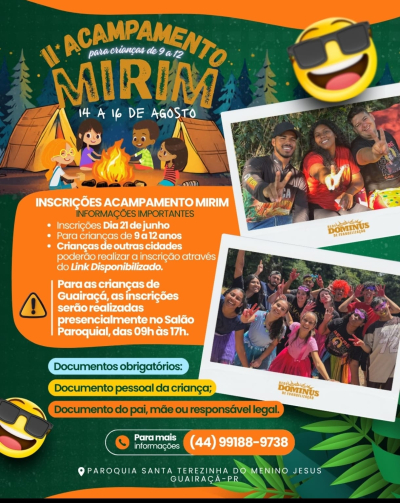 2º Acampamento Mirim - Paróquia Santa Terezinha do Menino Jesus (Guairaça)
