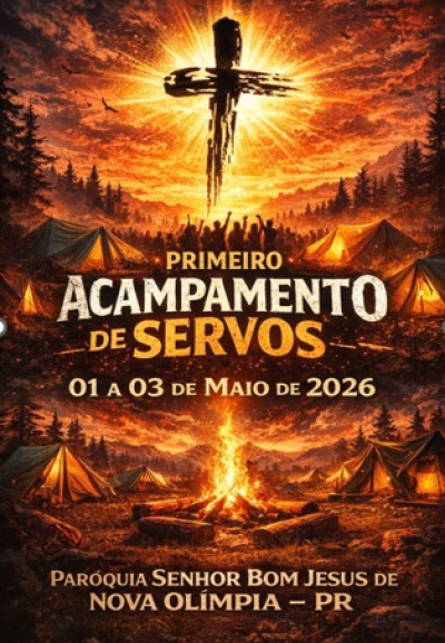 1º Acampamento de Servos- Nova Olímpia