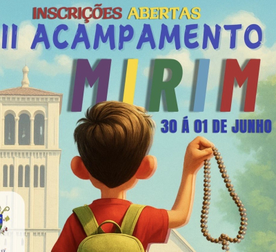 2 Acampamento Mirin - Paróquia Nossa Senhora da Conceição (Wanderlândia)