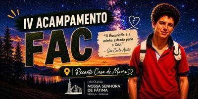 4º Acampamento Fac - Paróquia Nossa Senhora de Fátima (Pérola)