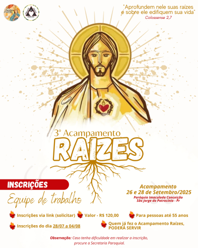 3º Acampamento Raizes - Paróquia Imaculada Conceição - São Jorge do Patrocinio (São Jorge do Patrocínio)