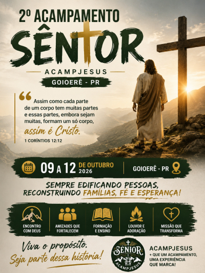 2º Acampamento Sênior de Goioere - Paroquia Cristo Redentor (Goioere)