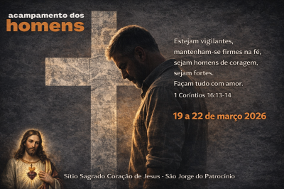 2º Acampamento de Homens São Jorge do Patrocínio