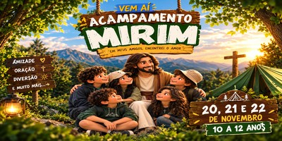8º Acampamento Mirim - Paróquia Nossa Senhora Aparecida (Douradina)
