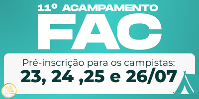 11 Acampamento Fac - Paróquia São José Operário (Umuarama)