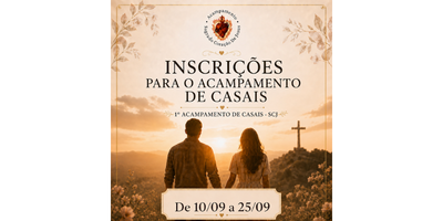1 Acampamento de Casais Scj - Paróquia Santo Antônio - Acampamento Sagrado Coração de Jesus (Três Lagoas)
