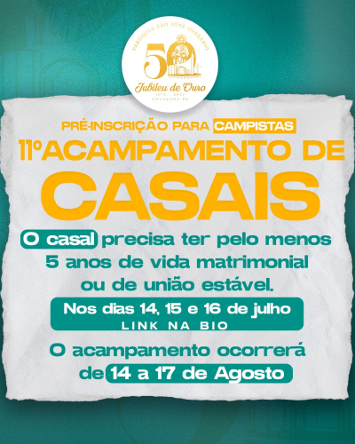 Acampamento de Casais - Paróquia São José Operário (Umuarama)